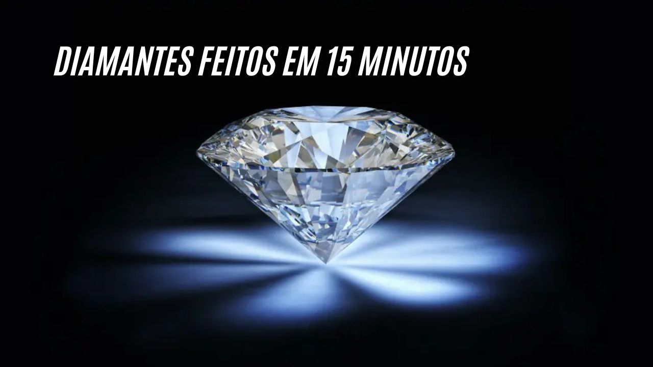 Da natureza à bancada do laboratório: produção de diamantes deixa de levar milhões de anos e agora acontece em apenas 15 minutos!