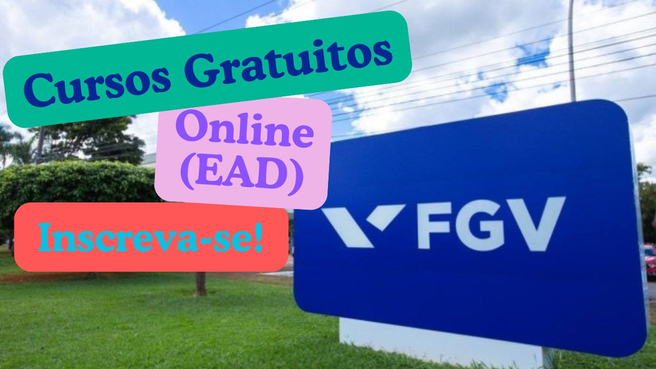 cursos - cursos gratuitos - fgv