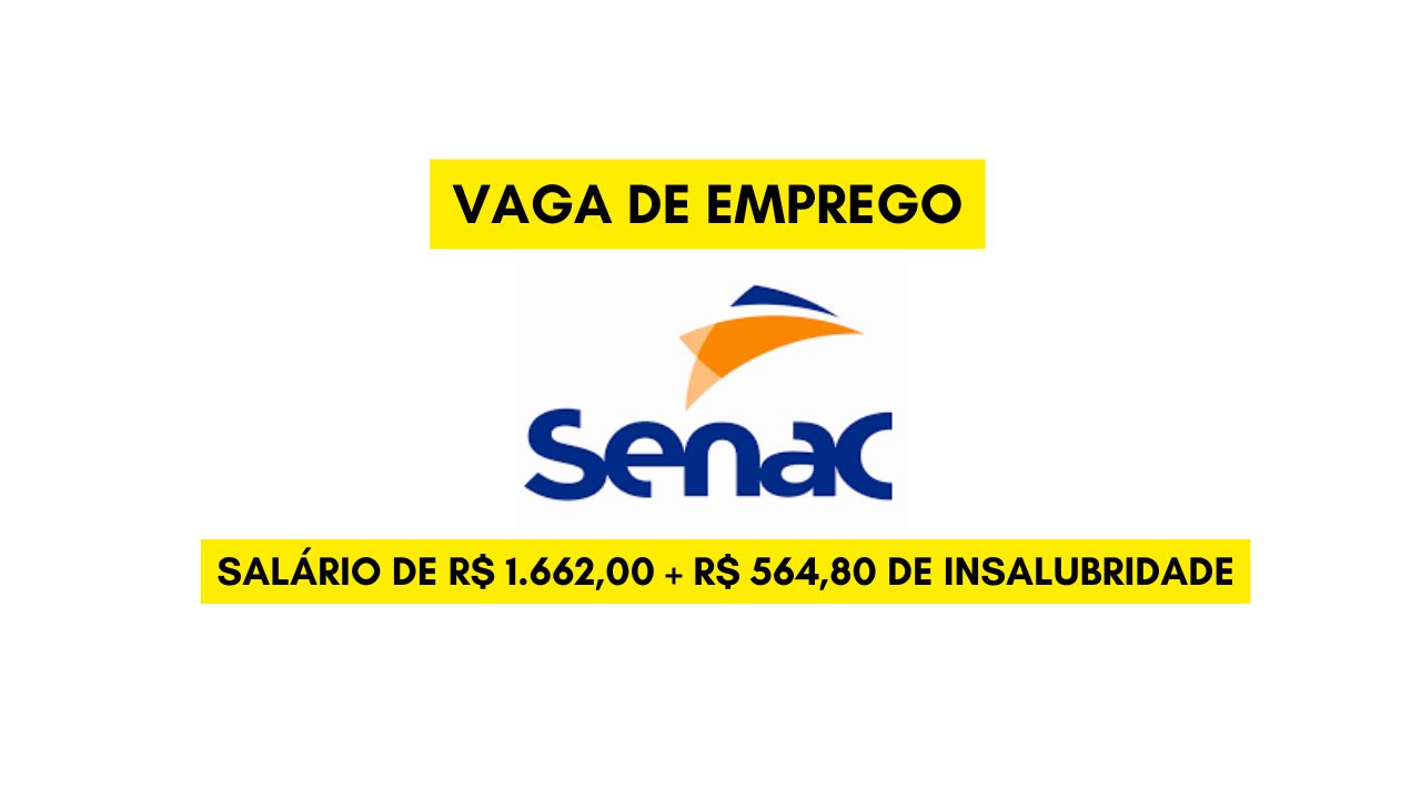 Hotel Senac oferece vagas para Auxiliar de Limpeza com salário de R$ 1.662,00 + R$ 564,80 de insalubridade; inscrições até 18 de dezembro