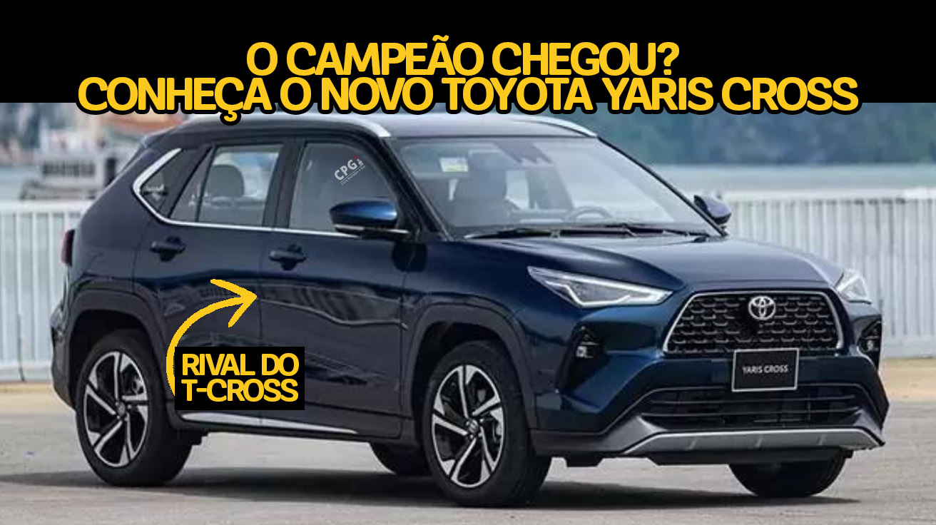 Toyota Yaris Cross chega ao Brasil para disputar o mercado com o T-Cross e promete ser o SUV de maior sucesso de 2024.