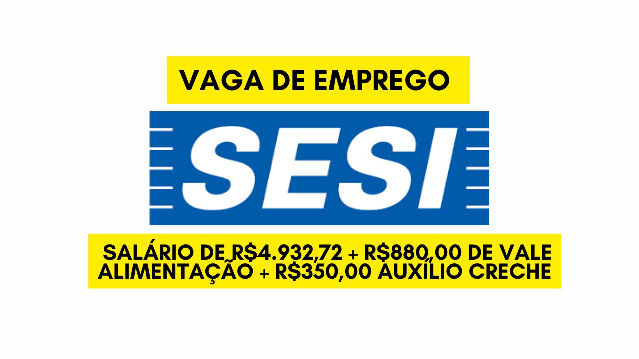 Já pensou em trabalhar de segunda a sexta das 08:00 ás 12:00 e 13:12 ás 18:00? O SESI está contratando e oferece salário de R$4.932,72 + R$880,00 de vale alimentação + R$350,00 auxílio creche; ENVIE SEU CURRÍCULO ATÉ 5 DE JANEIRO