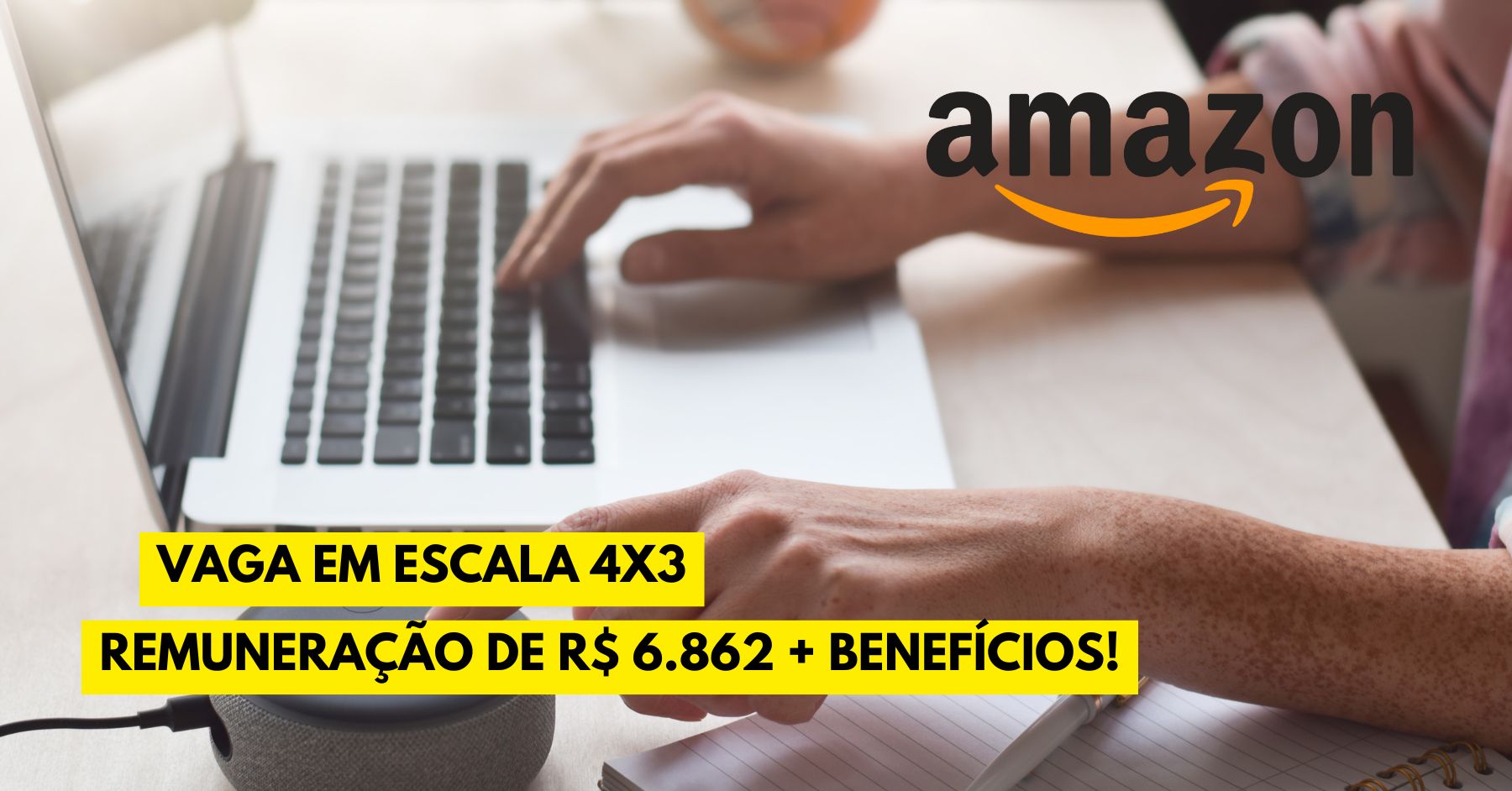 Amazon abre vaga com escala 4x3 para atuar no setor de logística e oferece remuneração de R$ 6.862 + benefícios!