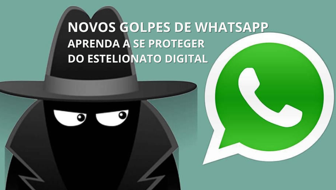 Conheça os novos golpes de WhatsApp em 2025 e saiba como evitar de ser mais uma vítima de estelionato digital