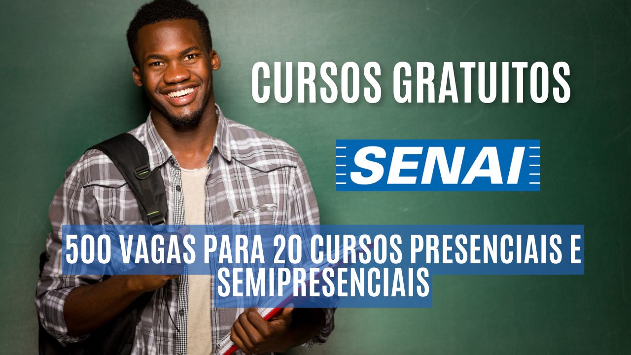 Inscrições abertas! Senai está oferecendo 500 VAGAS para 20 cursos presenciais e semipresenciais, oportunidades para Padeiro, Assistente administrativo, Eletricista de instalação predial, Recursos humanos, Operador de computador e outros, confira a lista completa