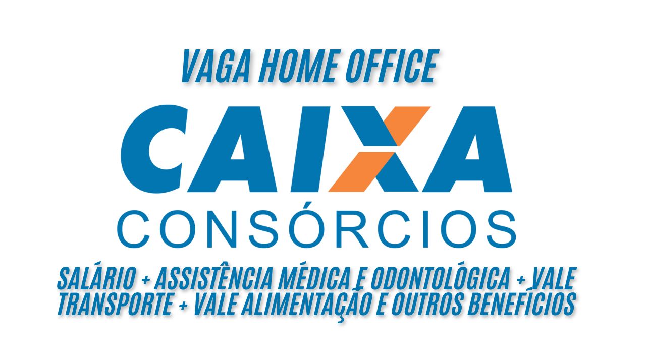 Que tal trabalhar home office na CAIXA? A CAIXA oferece ótimo salário +  assistência médica e odontológica + vale transporte + vale alimentação e outros benefícios; Veja como garantir a vaga