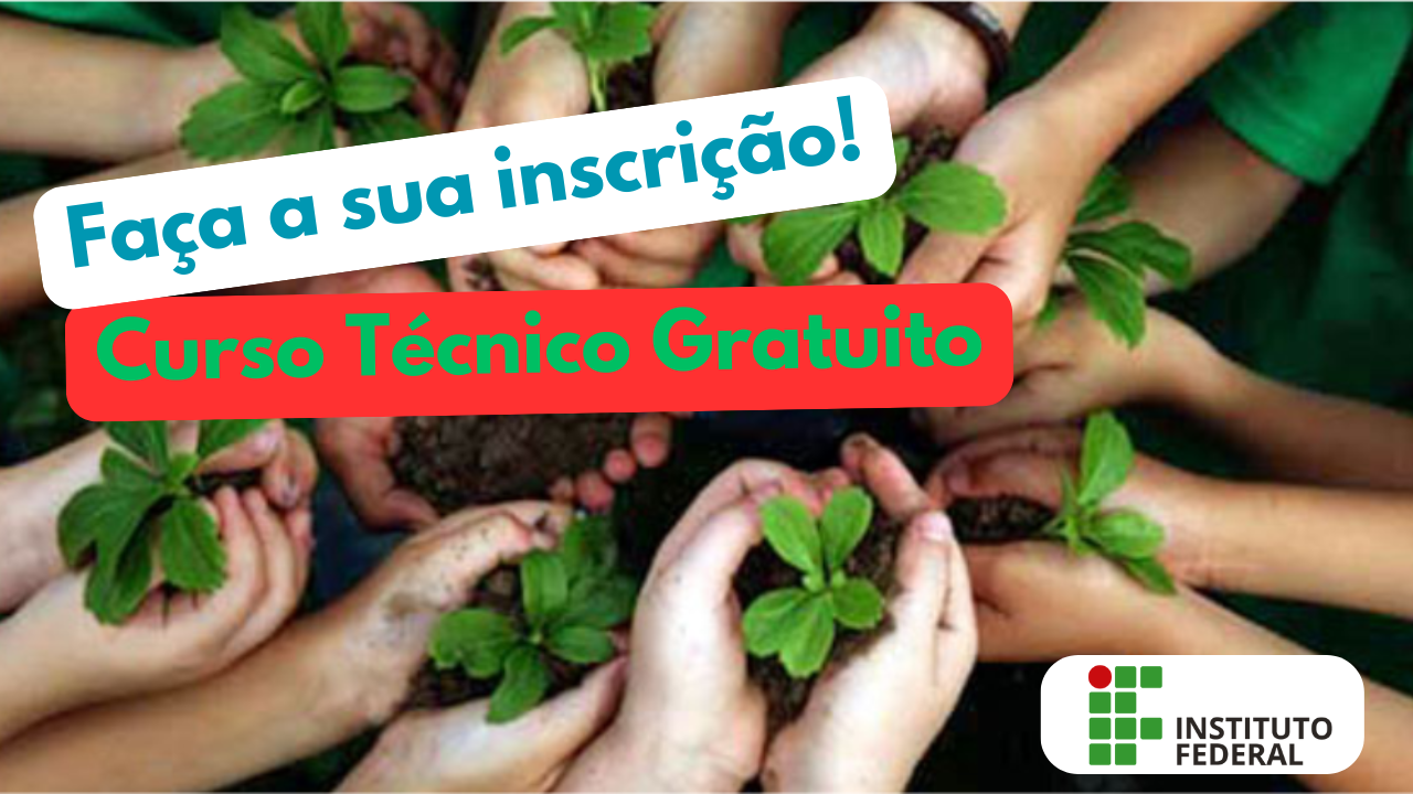 cursos - cursos gratuitos - cursos grátis - Instituto Federal