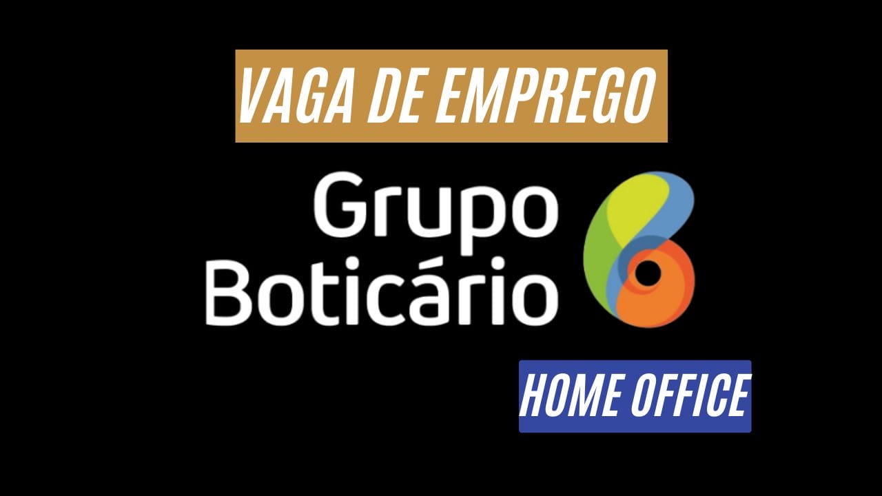 Trabalhe de casa (home office) no Grupo Boticário! Ótimo salário + plano de saúde, vale-alimentação e outros benefícios atrativos; Saiba mais sobre a vaga de analista de eventos corporativos e sociais