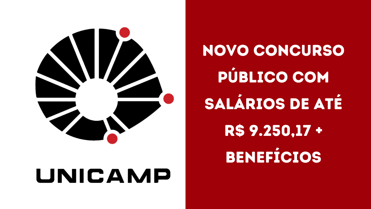 Novos Concursos Públicos da UNICAMP possuem 8 vagas para profissionais com nível superior completo, oferecendo salários de até R$ 9.250,17.