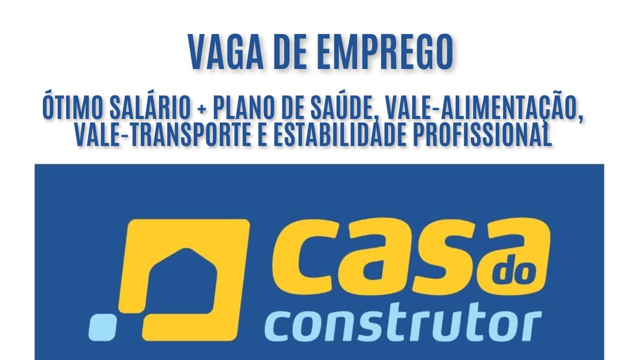 Casa do Construtor está procurando interessados em trabalhar como motorista; Ótimo salário + plano de saúde, vale-alimentação, vale-transporte e estabilidade profissional - veja como garantir a vaga