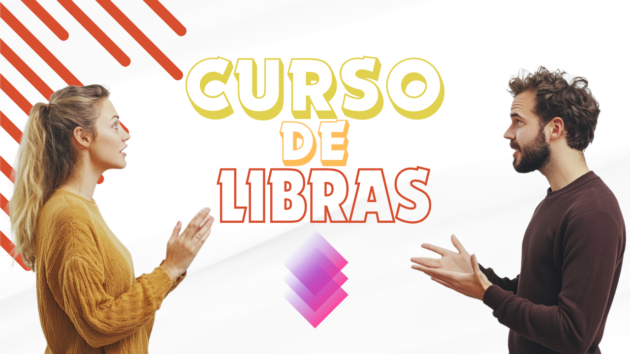 curso de libras - curso gratuito - inclusão social - prefeitura