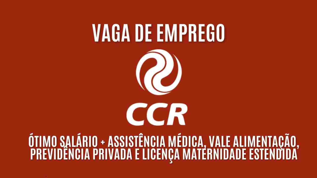 Trabalhe na CCR! O Grupo CCR procura interessados em trabalhar como analista de engenharia! Ótimo salário + assistência médica, vale alimentação, previdência privada e licença maternidade estendida; Veja como garantir sua vaga