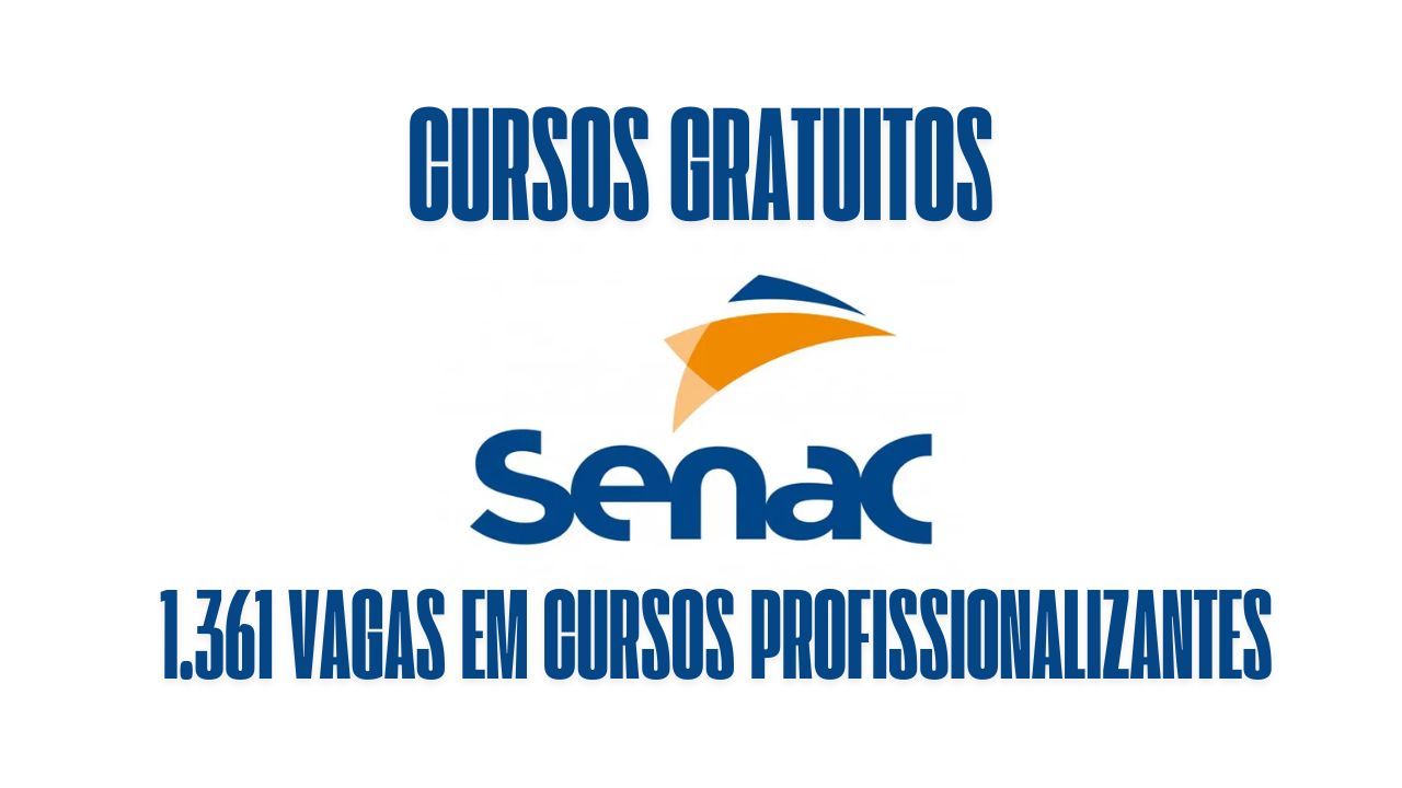 1.361 vagas em cursos profissionalizantes com bolsas de estudo em várias cidades; Senac oferece cursos em áreas de tecnologia, gastronomia, saúde, idiomas e muito mais
