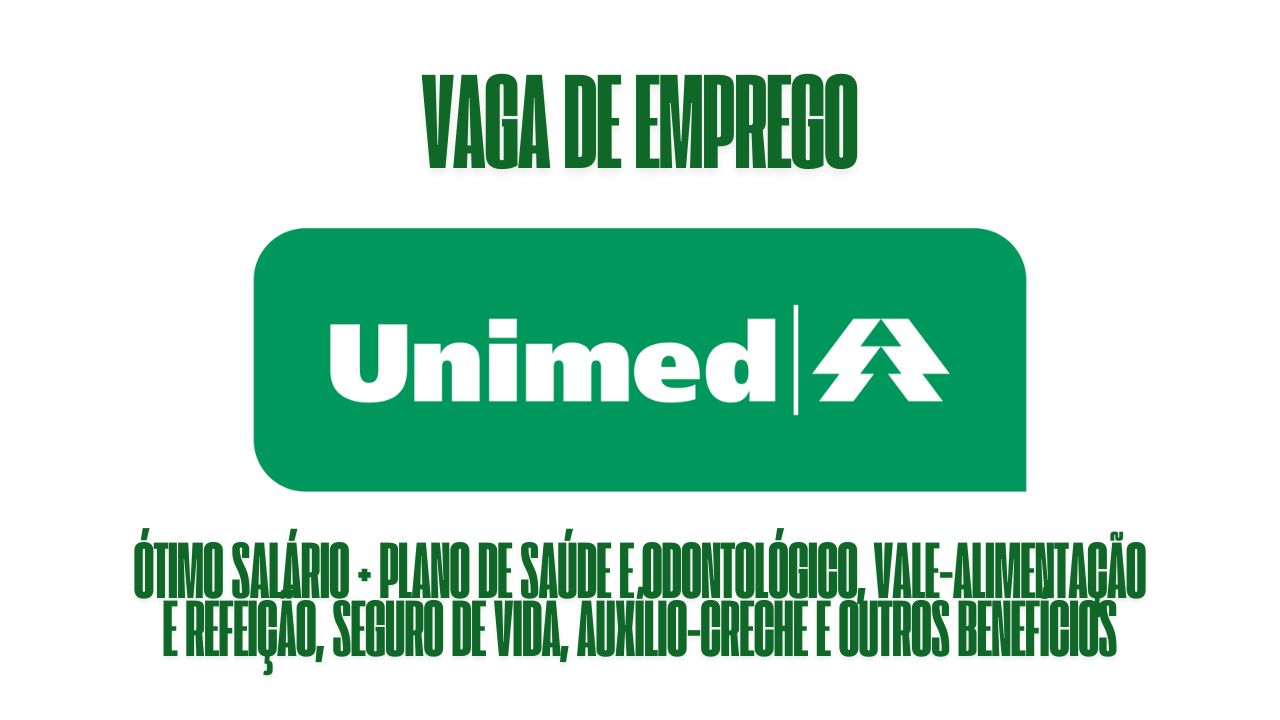 A Unimed procura interessados em trabalhar como enfermeiro(a), oferece ótimo salário + plano de saúde e odontológico, vale-alimentação e refeição, seguro de vida, auxílio-creche e outros benefícios: Veja como garantir a vaga