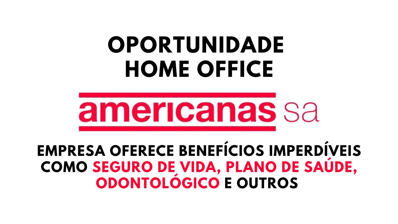 Americanas está com vaga remota para Analista de Marketing Pleno com salário competitivo e benefícios como seguro de vida, plano de saúde e odontológico, licença estendida e outros, confira agora