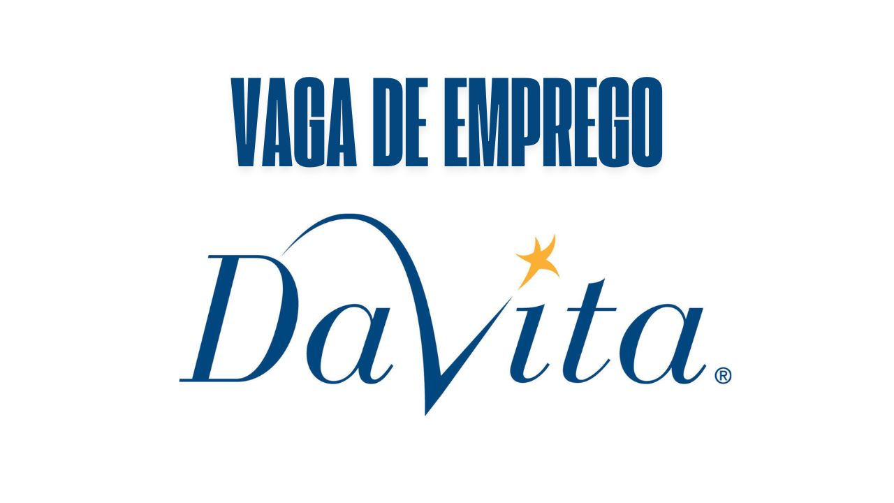 DaVita anuncia vaga de emprego! Oportunidade para técnico em enfermagem, com salário atrativo + plano de saúde, odontológico, vale alimentação e parcerias com farmácias, academias e escolas de idiomas 