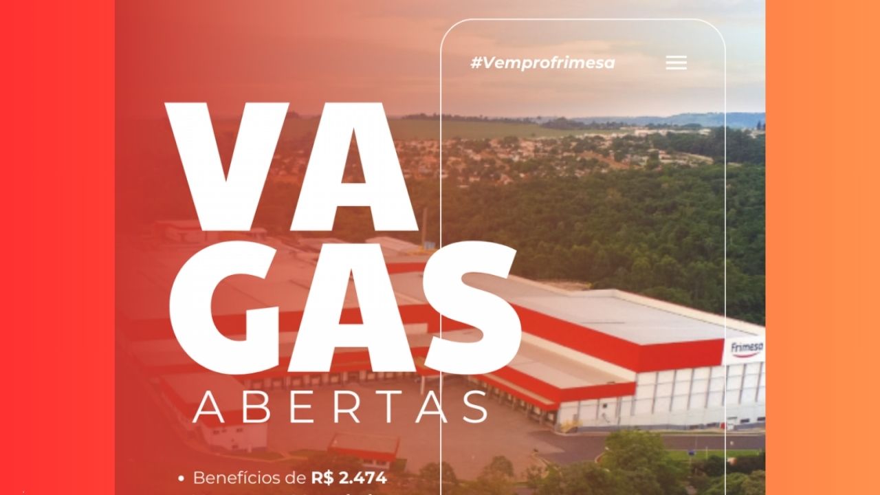 Frimesa abre novas vagas em Mercedes com salário de R$ 2.845