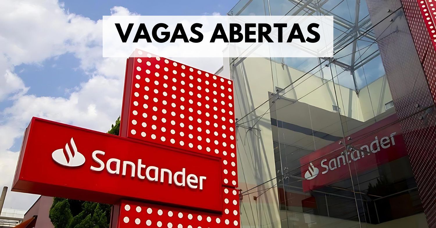 Santander está procurando interessados em trabalhar de Segunda a Sexta para ganhar até R$ 4 mil