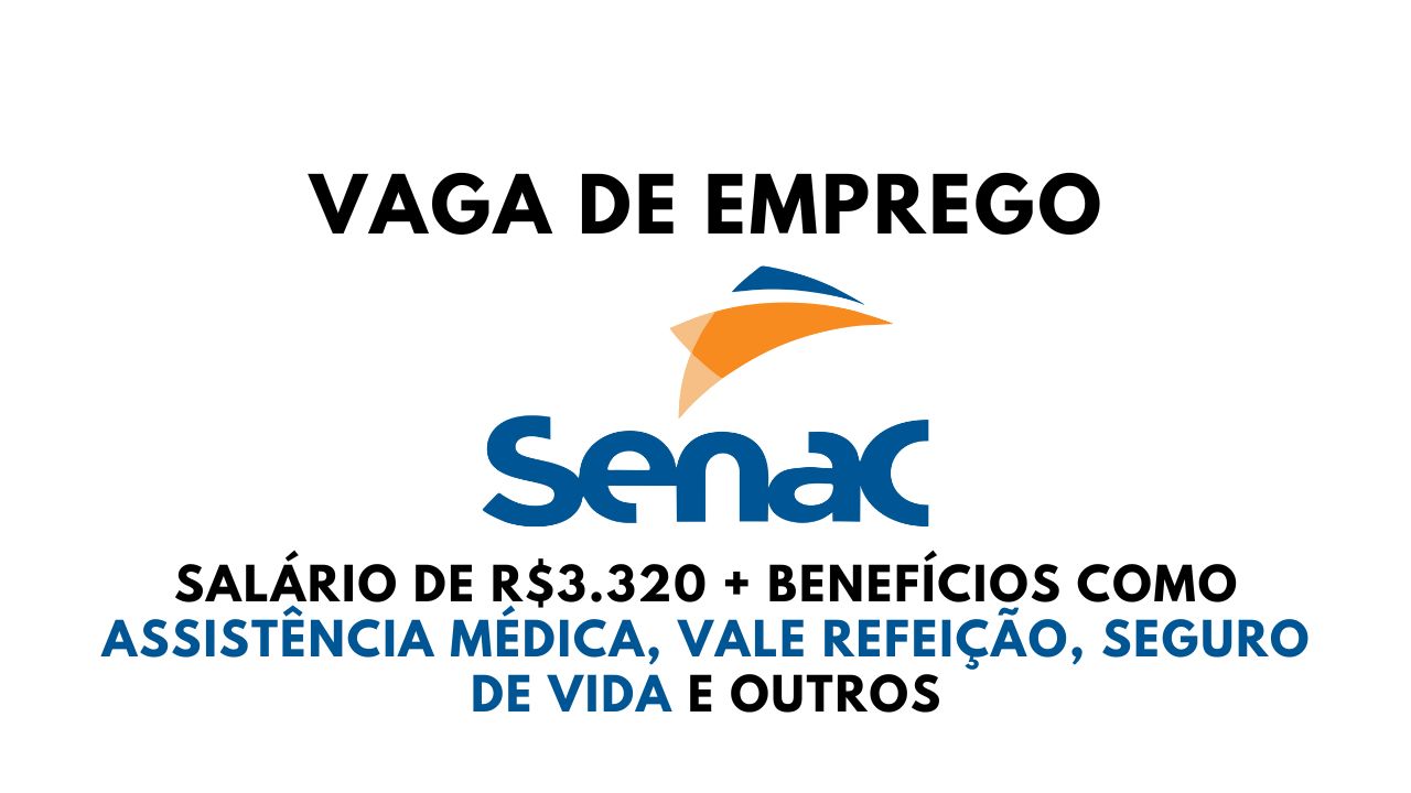 Senac está contratando! Está aberto processo seletivo com vaga de emprego para Auxiliar de Manutenção com salário de R$3.320 e assistência médica, vale-refeição, seguro de vida e outros
