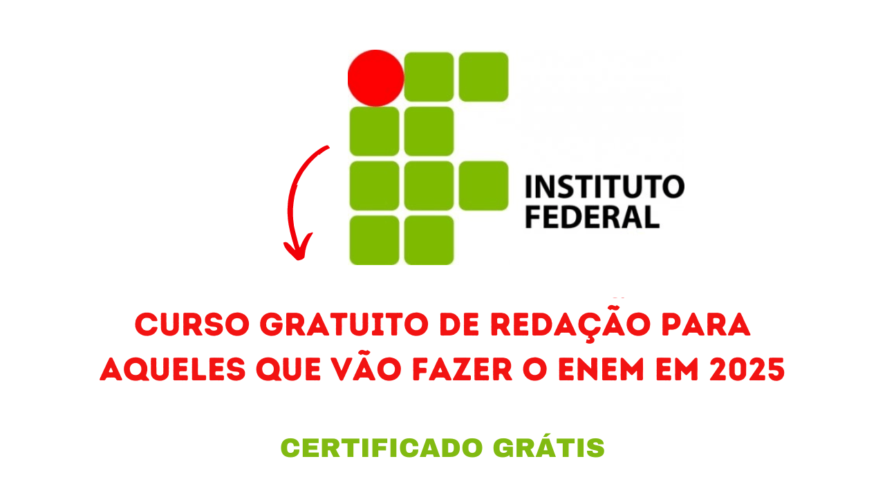 O curso gratuito oferecido pelo Instituto Federal de São Paulo é uma oportunidade única para quem deseja aprimorar a redação e melhorar suas chances de sucesso no ENEM.