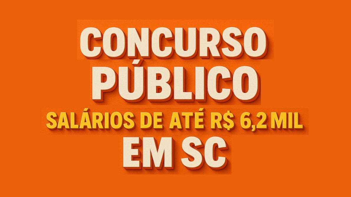 Concurso público em SC oferece salários de até R$ 6,2 mil e vale-alimentação de R$ 1.500