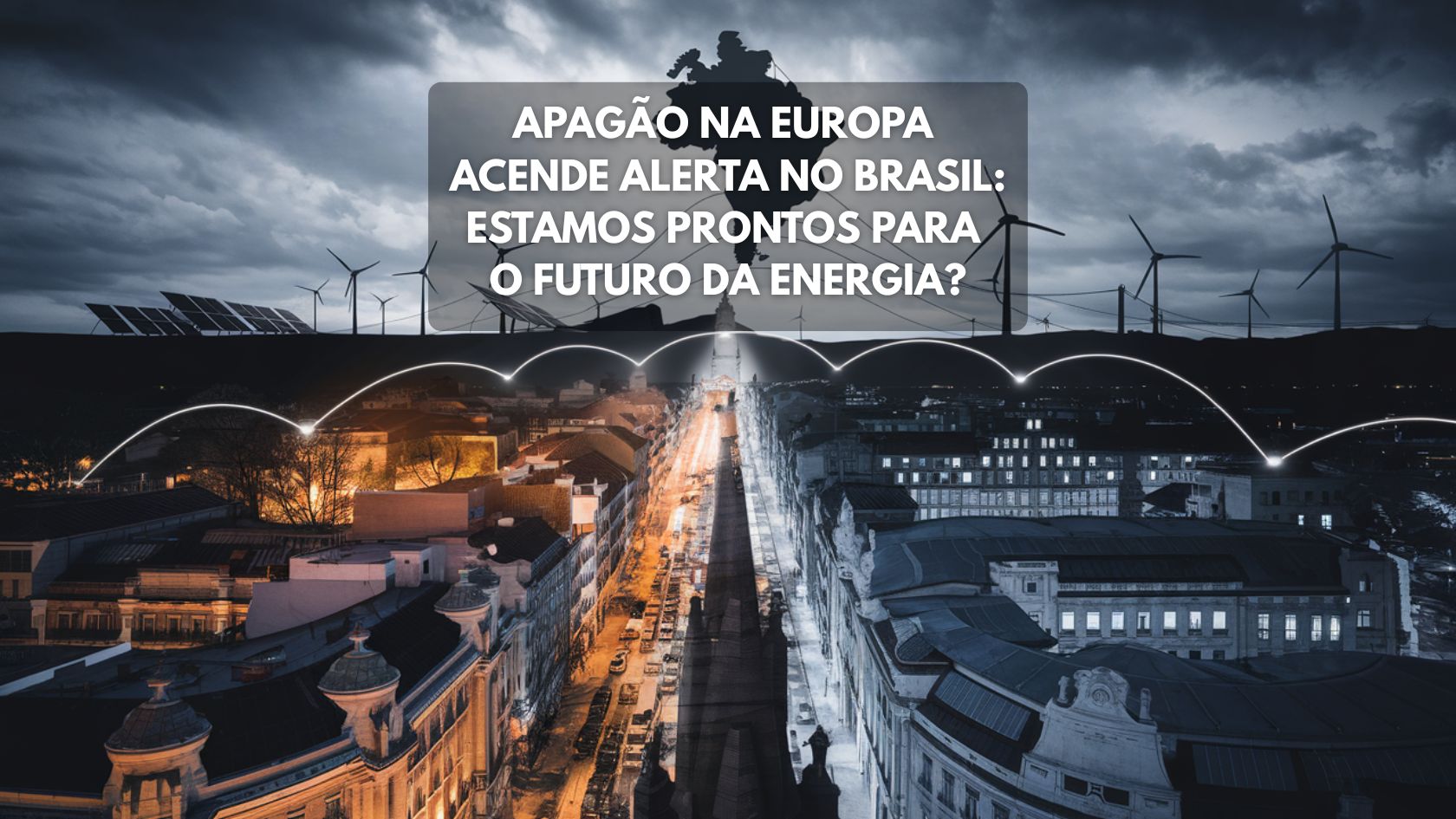 Crise energética europeia acende alerta sobre risco de apagões no Brasil, segundo especialistas em energia