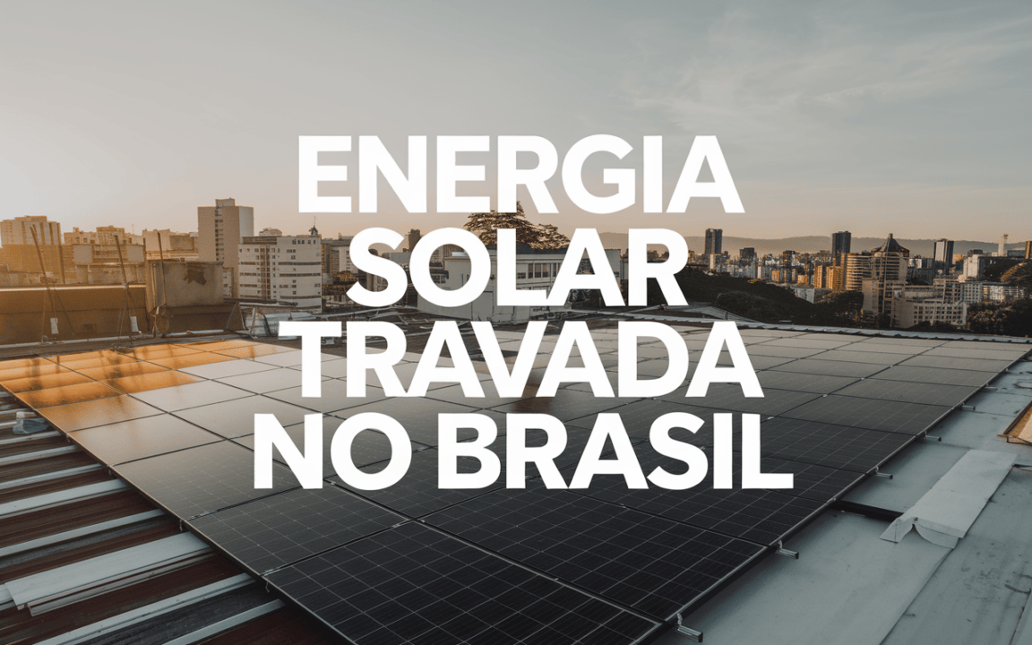 Entenda os desafios que ainda dificultam a expansão da energia solar no Brasil, apesar do crescimento no setor residencial