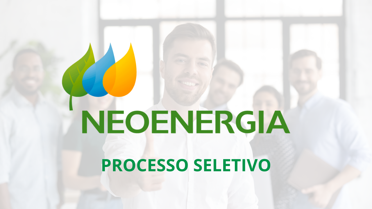 Acesse o portal de carreiras da Neoenergia e participe do processo seletivo para uma das vagas de emprego disponíveis.