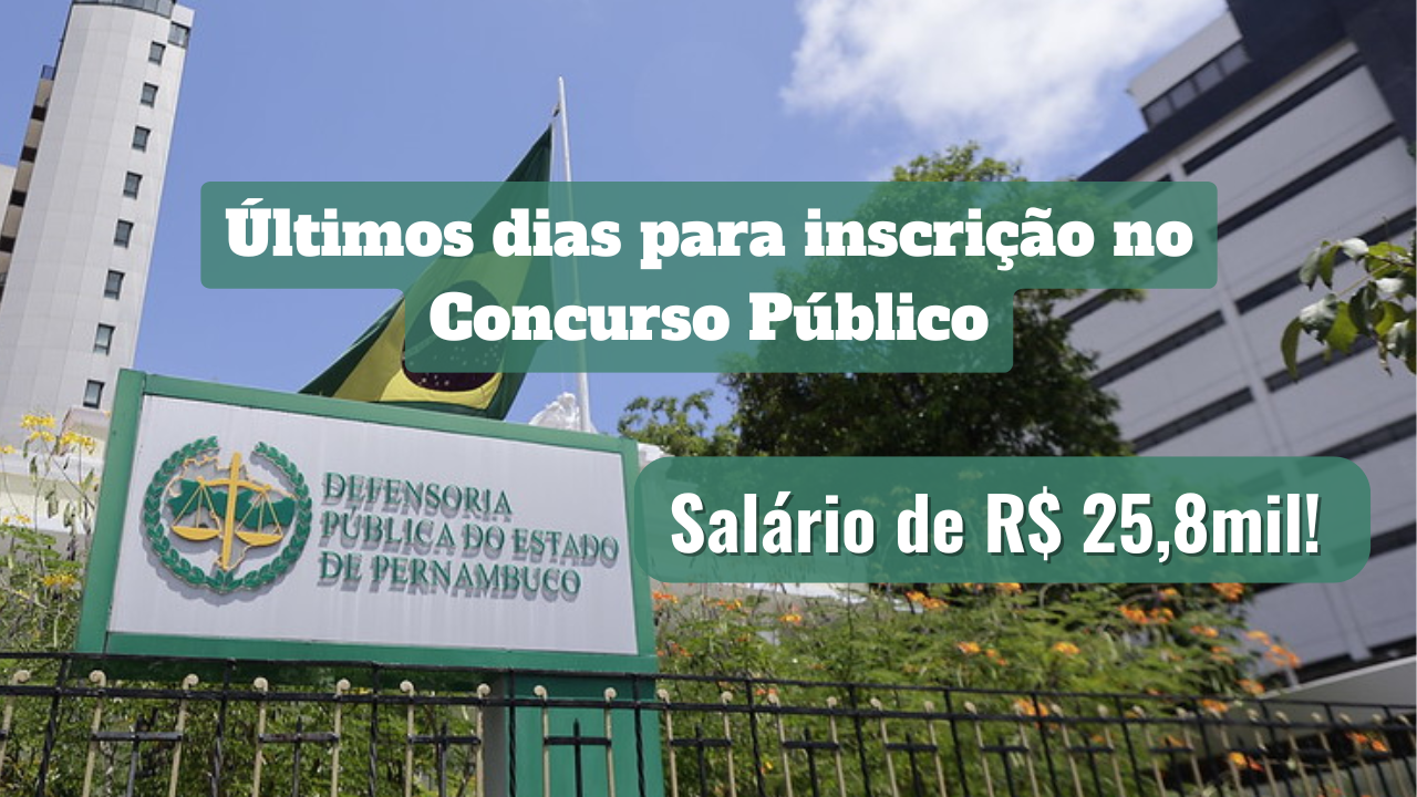 Participe do concurso público para Defensor em Pernambuco! As inscrições vão até 3 de abril de 2025. Saiba mais!