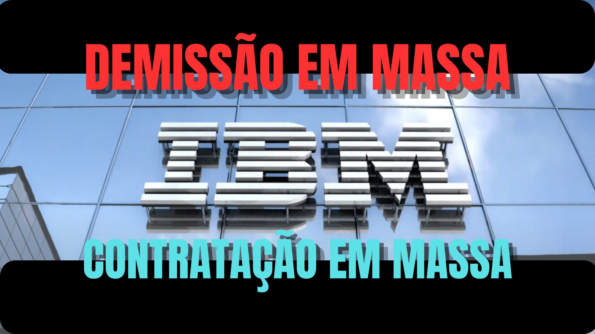 inteligência artificial - IBM - demissão - I.A