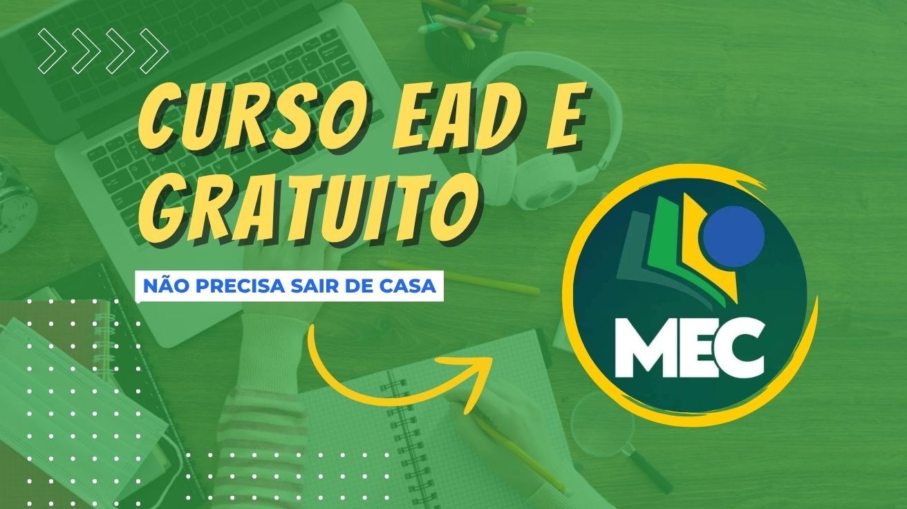 Curso gratuito do MEC com 200h, certificado digital grátis e 100% online oferece formação em desenvolvimento socioemocional e educação infantil.