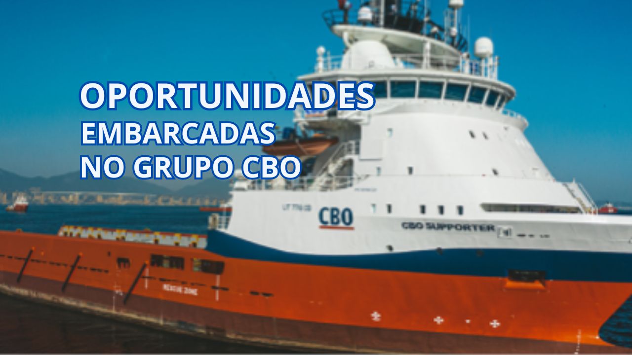 Oportunidades embarcadas no Grupo CBO: Vagas de emprego com salários atrativos e benefícios exclusivos para desbravar o setor marítimo