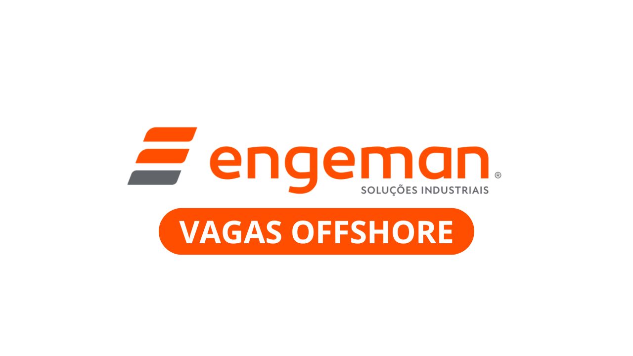 A Engeman é referência nacional em manutenção industrial e está contratando: vagas de emprego offshore abertas em Paracuru com jornada 14x14.