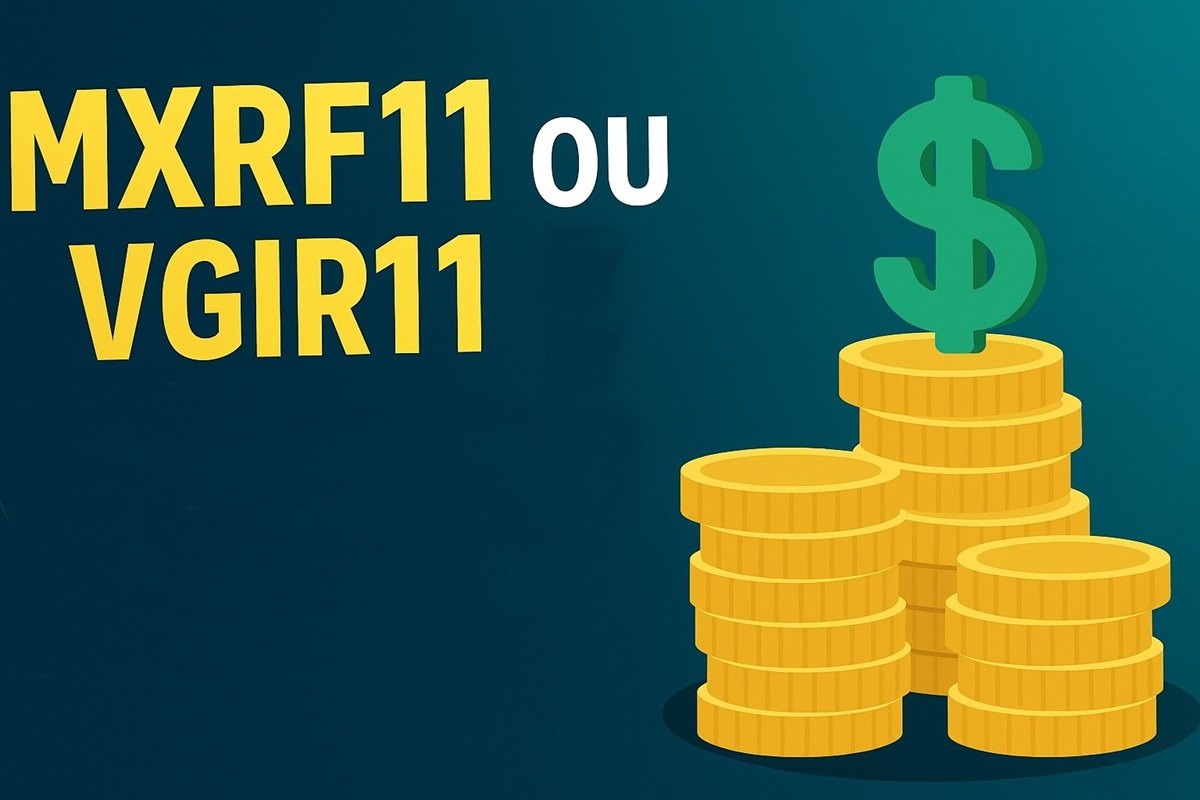 MXRF11, VGIR11, fundos imobiliários