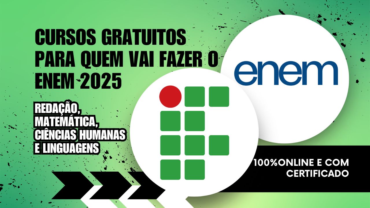 Oportunidade para estudantes que vão prestar o ENEM 2025: Instituto Federal de Minas Gerais abre vagas em cursos gratuitos e 100% online auxiliam na preparação.