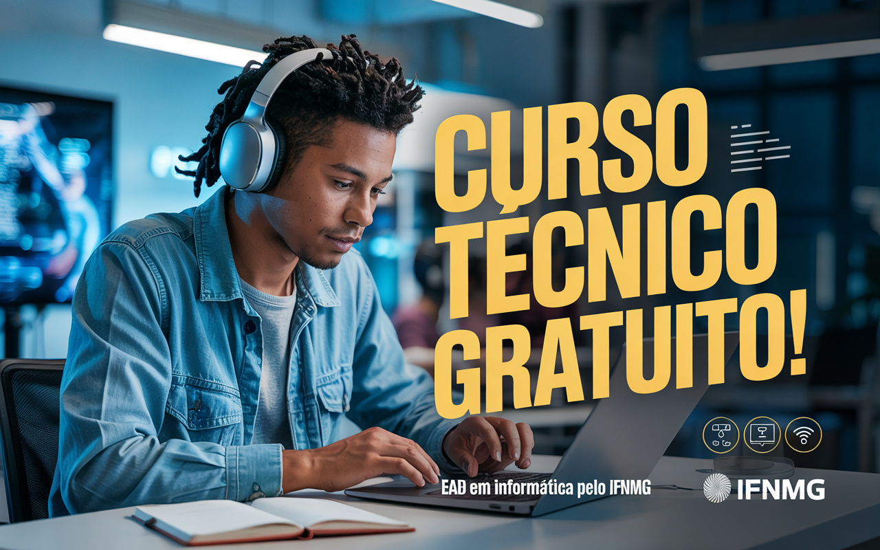 Curso técnico EAD gratuito em Informática com 40 vagas no IFNMG