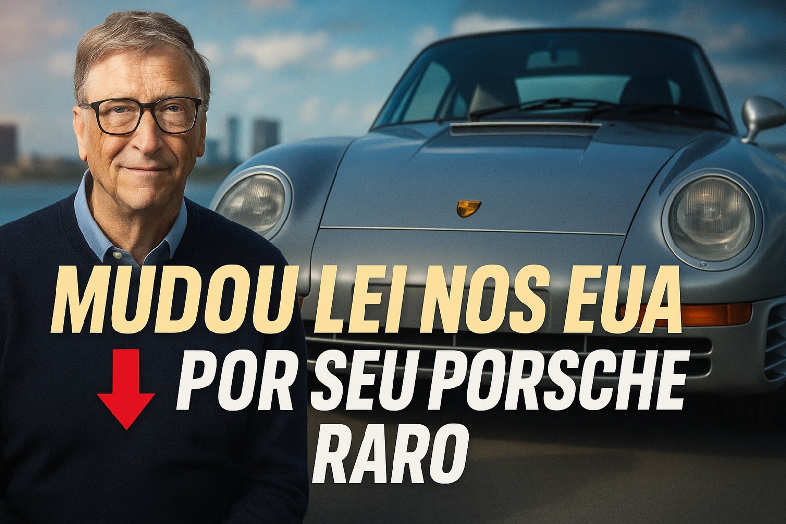 Bill Gates, Porsche Raro, Lei, EUA