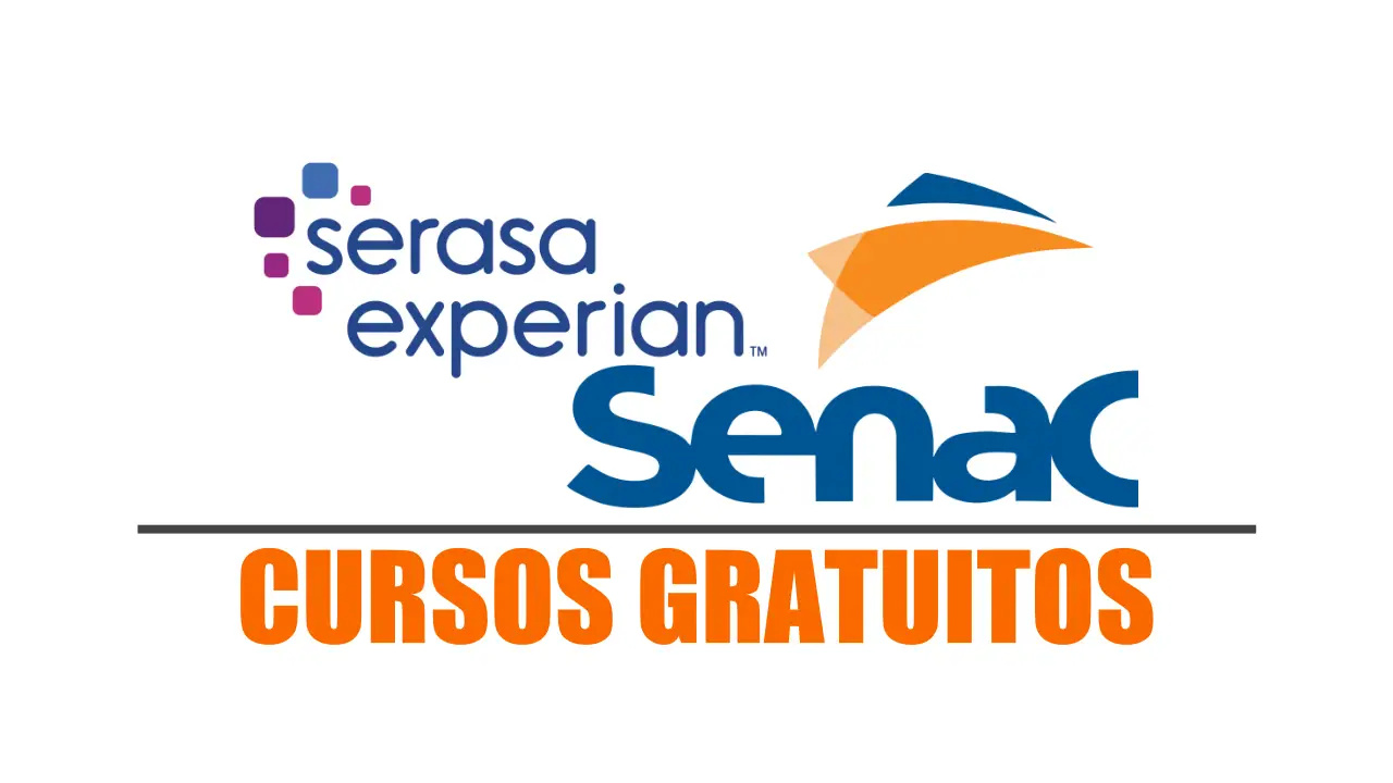 serasa experian - senac - cursos gratuitos - São Paulo - vagas