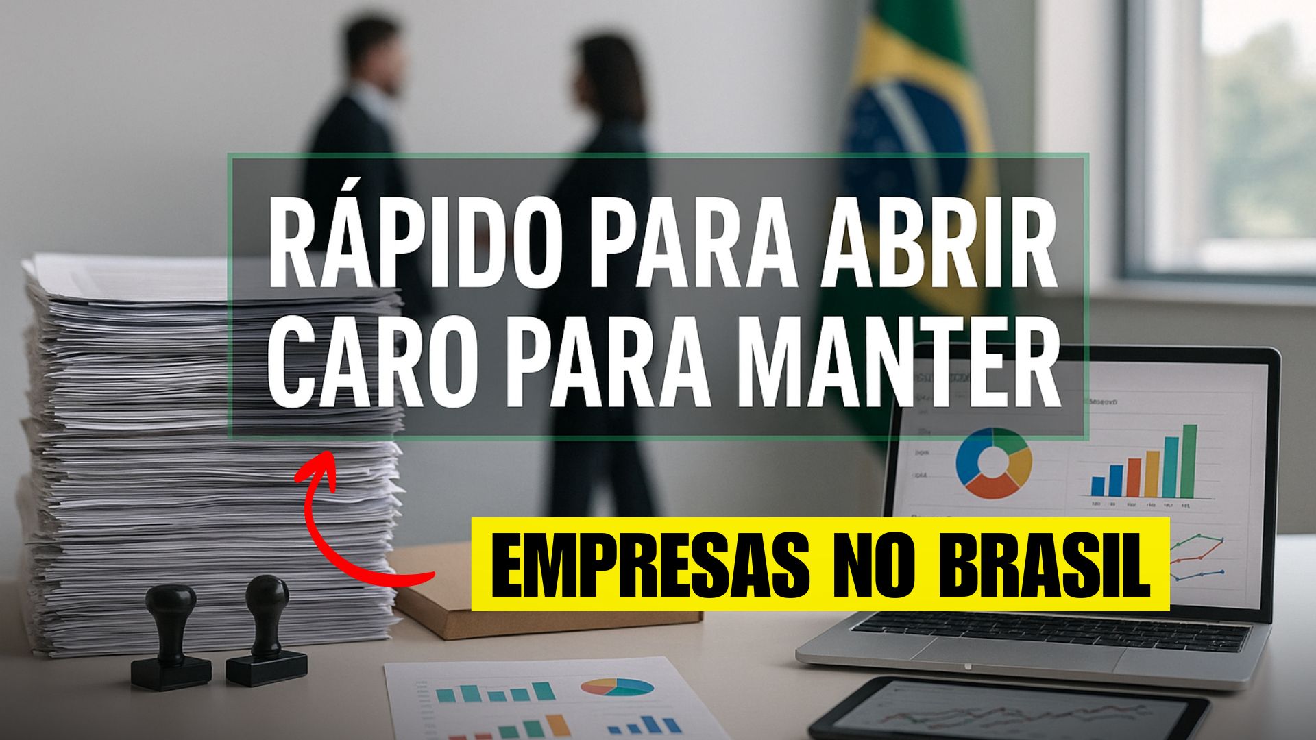 Brasil é o país mais rápido e barato para abrir empresa em 2025, mas burocracia tributária e trabalhista ainda consome milhares de horas.