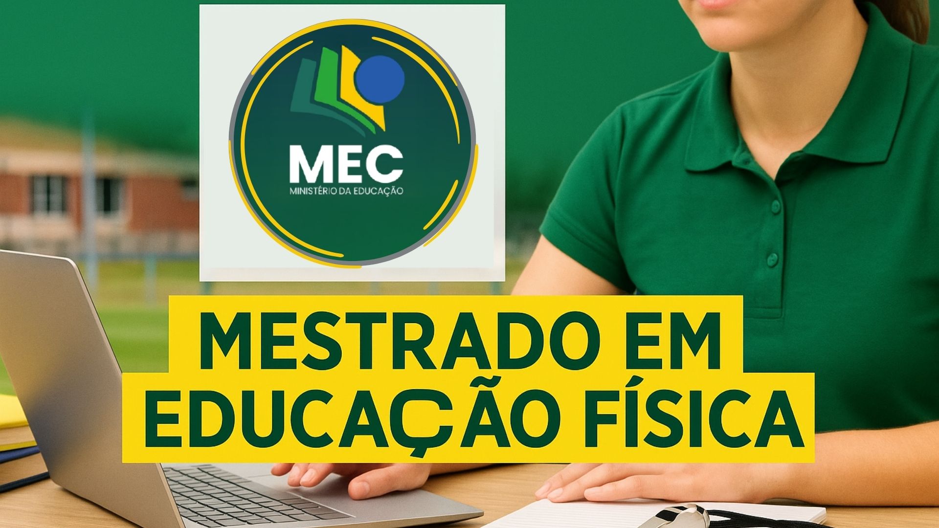 MEC lança o ProEF 2026 com 380 vagas gratuitas em mestrado profissional de Educação Física para professores efetivos de todo o Brasil.
