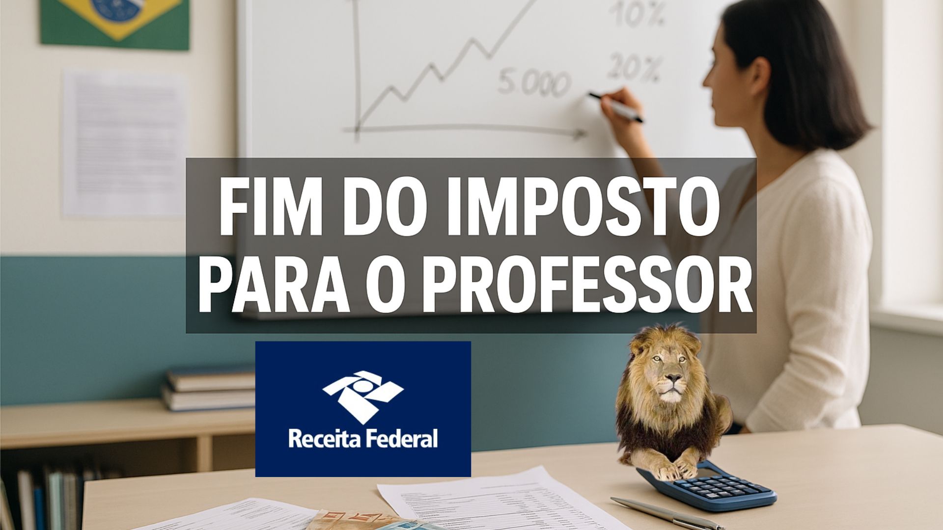 Senado aprova isenção do Imposto de Renda para professores até R$ 5 mil e cria nova regra para lucros acima de R$ 1,2 milhão.