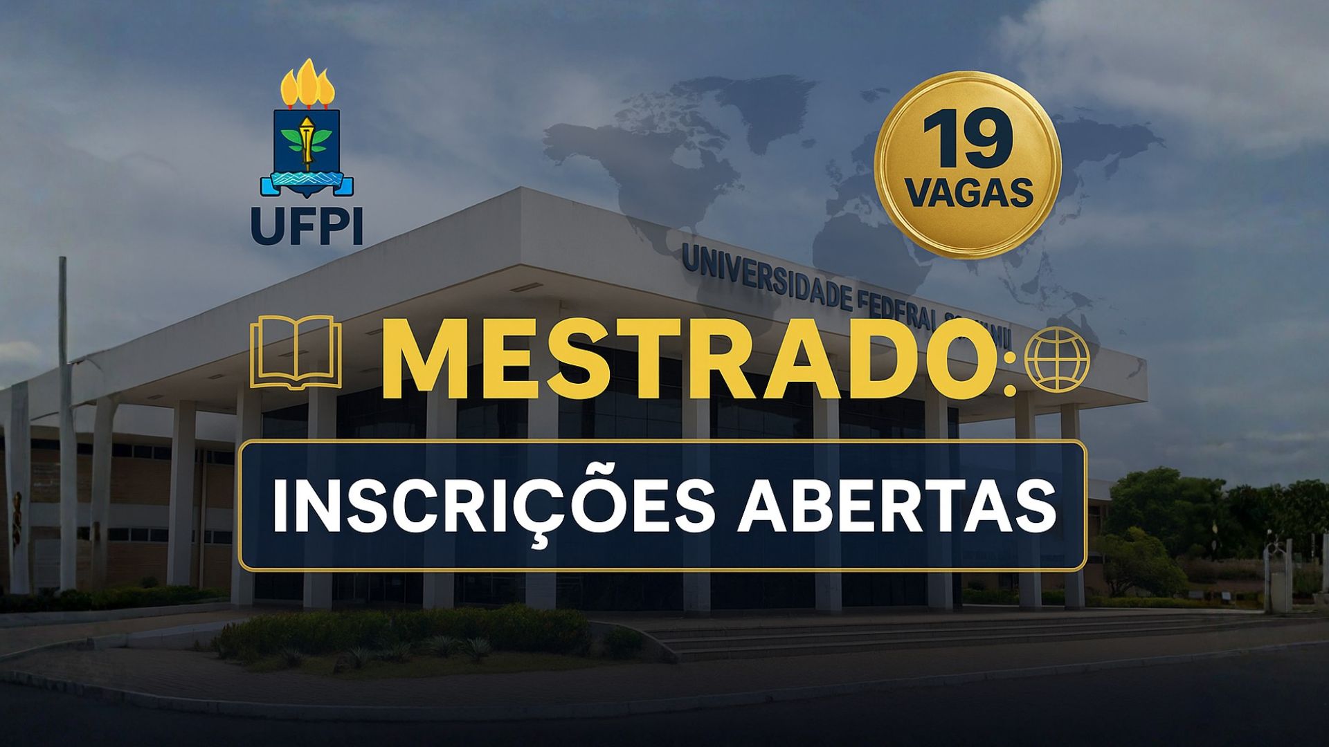 UFPI abre seleção com 19 vagas para o Mestrado em Ciência Política (ingresso 2026-2028) e aceita graduados de todas as áreas.