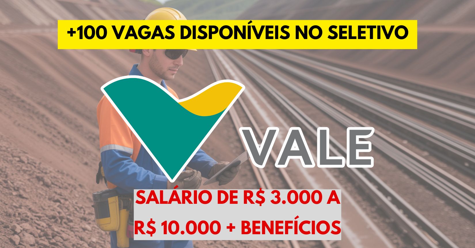 Mineradora Vale abre processo seletivo com mais de 100 vagas de emprego para candidatos nivel médio, técnico e superior, com ou sem experiência em diversos estados