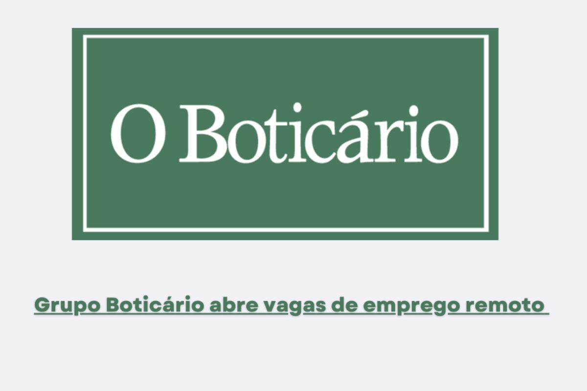 Quer trabalhar no Boticário? São 58 vagas remotas em modelo home office nas áreas de tecnologia e dados e marketing digital.