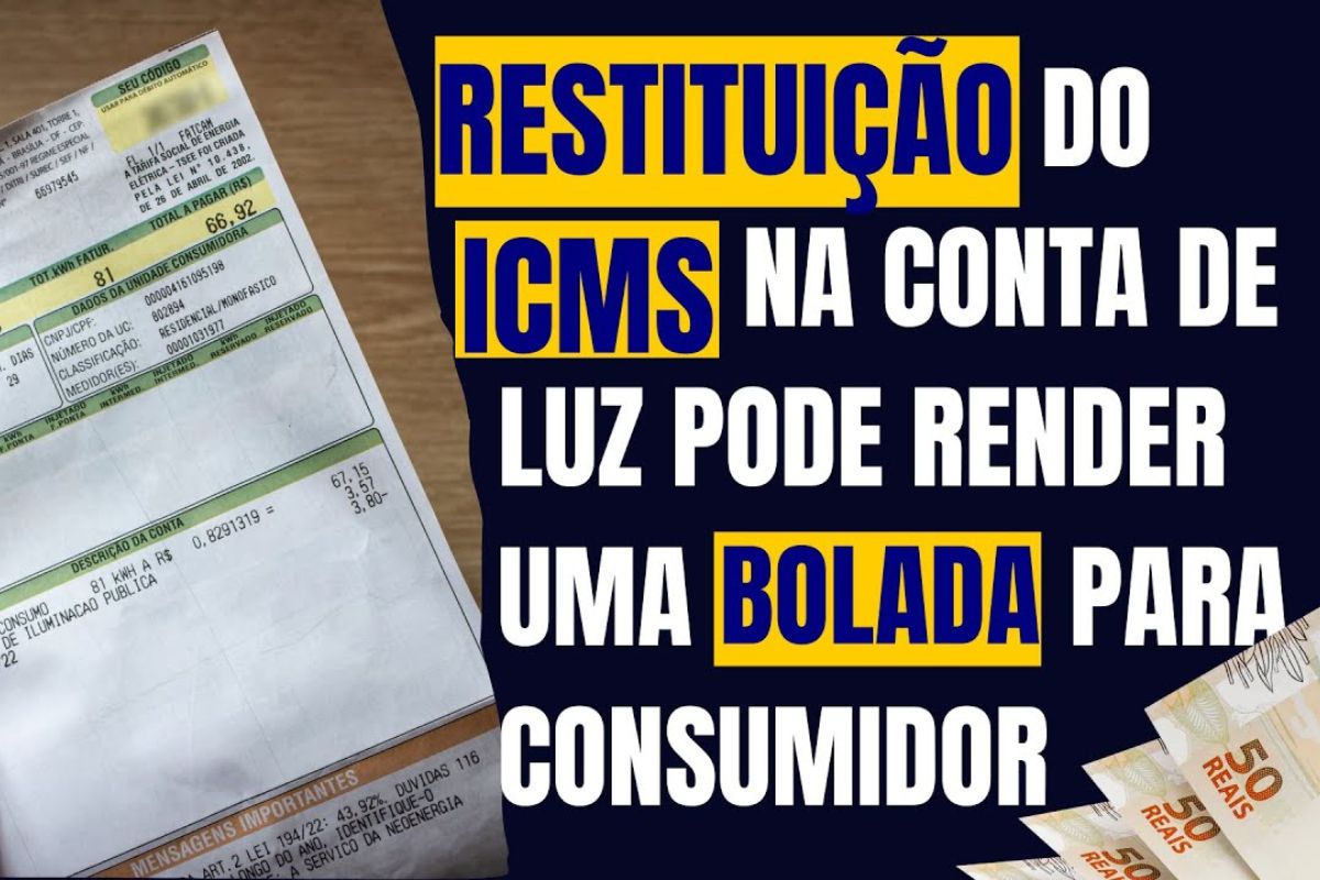 Supremo Tribunal Federal decide que distribuidoras devem devolver ICMS cobrado indevidamente na conta de luz com restituição válida por dez anos aos consumidores