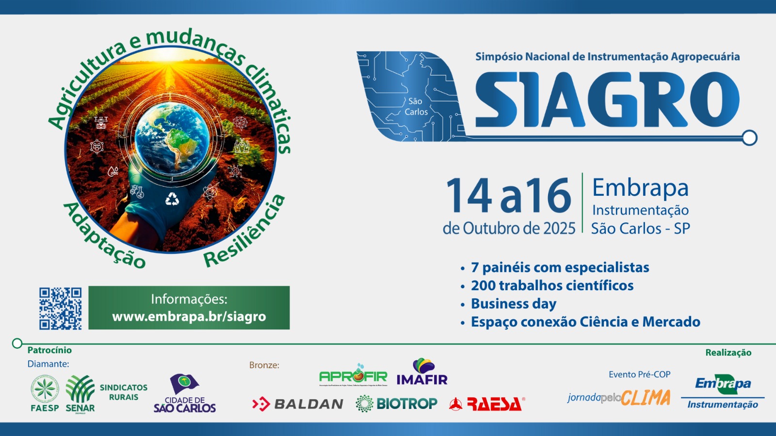 De 14 a 16 de outubro, São Carlos (SP) recebe o Simpósio Nacional de Instrumentação Agropecuária (Siagro 2025), promovido pela Embrapa Instrumentação, um dos mais relevantes eventos científicos do setor