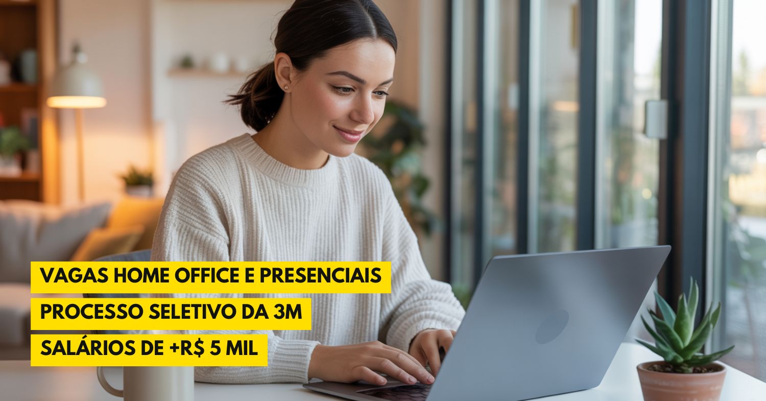 3M abre novo processo seletivo com vagas home office e presenciais para analistas, técnicos e especialistas, com salários de +R$ 5 mil por mês e benefícios atrativos