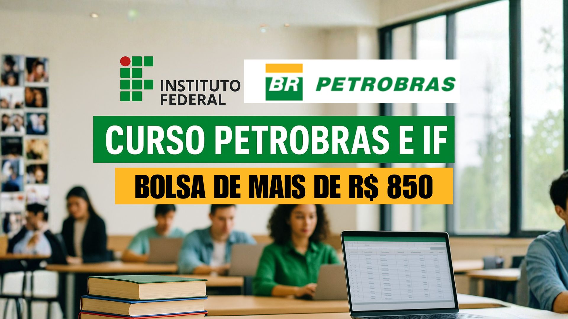 Curso gratuito em parceria com Petrobras oferece bolsa-auxílio de até R$ 885 para qualificação profissional; inscrições online abertas até novembro.