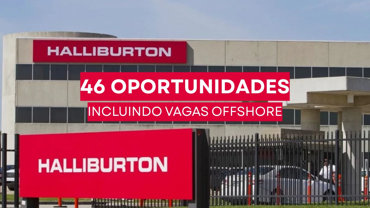 Multinacional Halliburton está com 46 vagas de emprego em aberto no Rio de Janeiro e Macaé Descubra como garantir uma oportunidade em uma das melhores empresas do mundo de 2024!