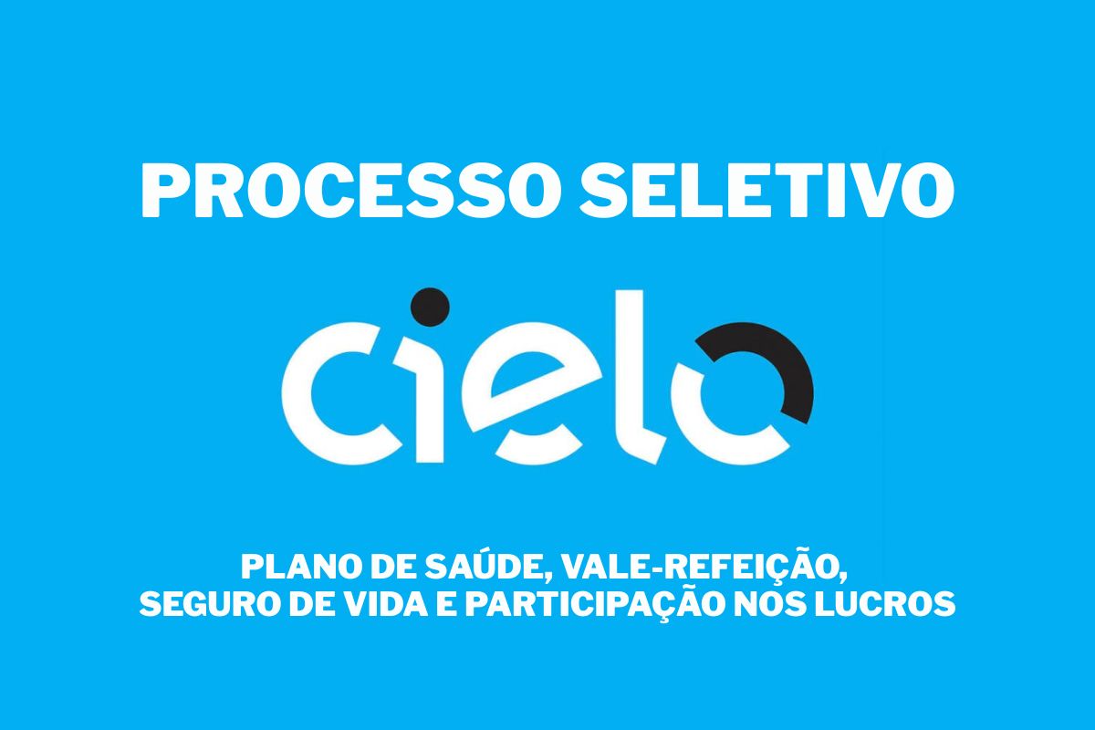 Conheça as vagas da Cielo no novo processo seletivo com foco em tecnologia, benefícios competitivos e modelos flexíveis de trabalho para impulsionar sua carreira no setor financeiro digital.