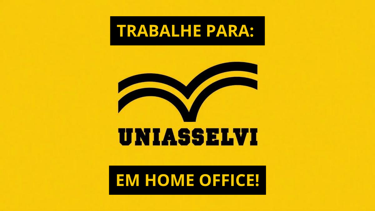 Logo da Uniasselvi com destaque para chamada de trabalho remoto em home office.